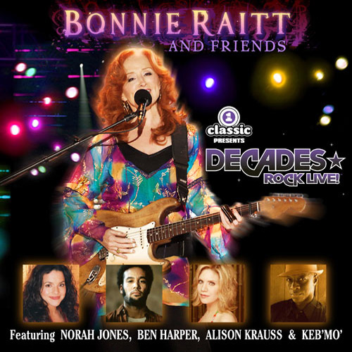 Bonnie Raitt - 2006 Bonnie Raitt and Friends